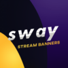 sway stream banners thumbnail