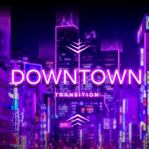 Downtown Neon Twitch Transition Thumbnail