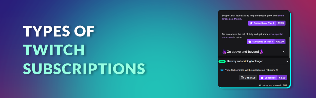 types of twitch subscriptions