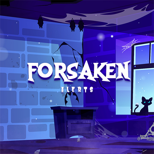 Forsaken Twitch Alerts